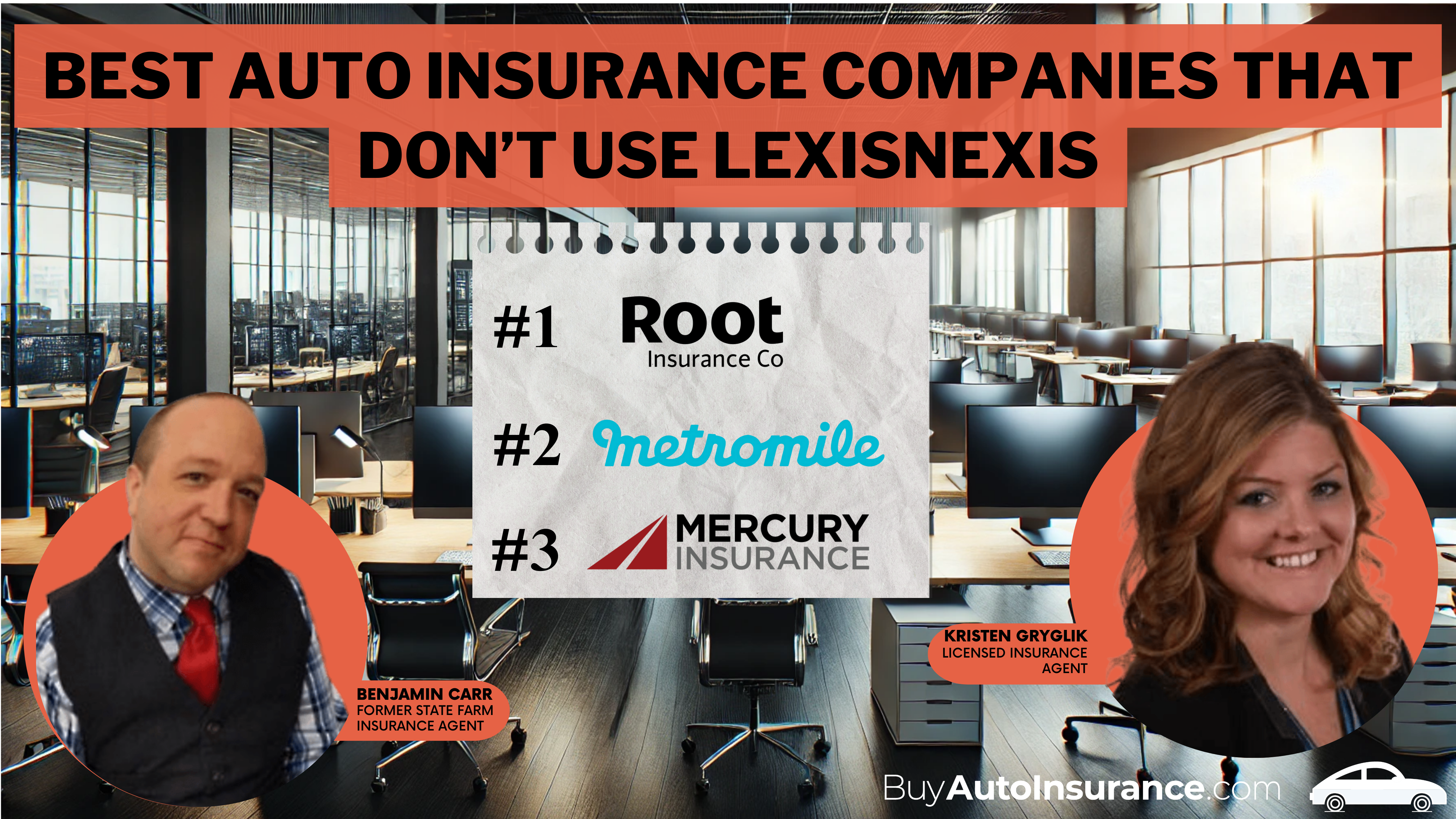 Best Auto Insurance Companies That Don’t Use LexisNexis